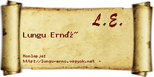 Lungu Ernő névjegykártya